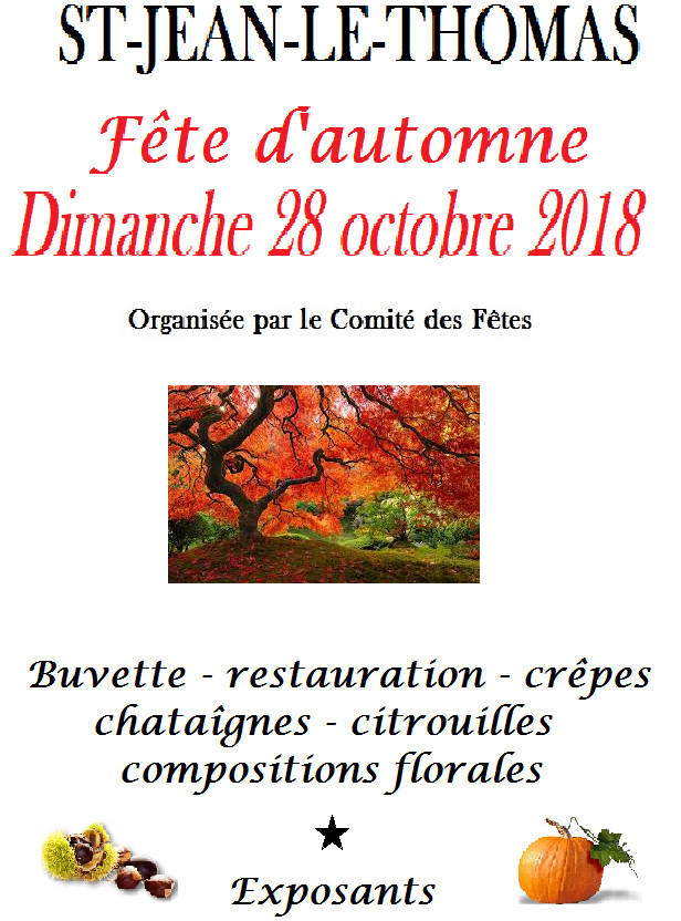 Le 30 octobre 2016, fête d'automne à St Jean le Thomas Le 30 octobre 2016, fête d'automne à St Jean le Thomas