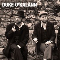Le 12.8.2017, duo acoustique Duke O'Kalann 20h30 Le 12.8.2017, duo acoustique Duke O'Kalann 20h30