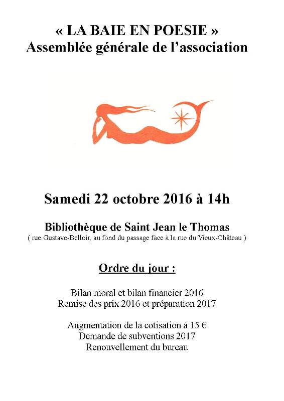 Samedi 22.10.16 : La Baie en Poésie : Assemblée Générale Samedi 22.10.16 : La Baie en Poésie : Assemblée Générale