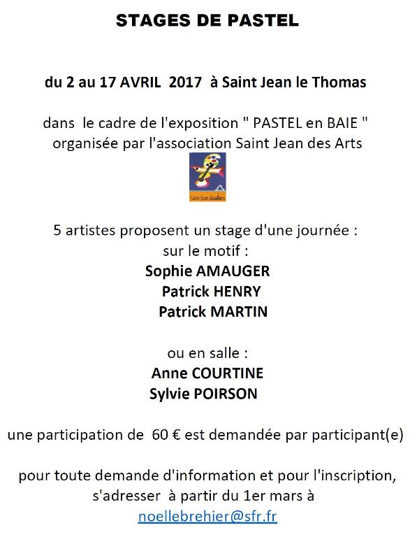 Du 2 au 17 avril 2017, exposition "Pastel en Baiel" avec Saint Jean des Arts Du 2 au 17 avril 2017, exposition "Pastel en Baiel" avec Saint Jean des Arts