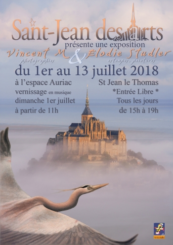 Le 1/7/2018, Saint Jean des Arts, programme été 2018, premier vernissage Le 1/7/2018, Saint Jean des Arts, programme été 2018, premier vernissage