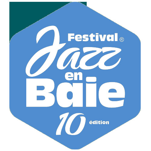 Du 24/7 au 4/8/2019 Jazz en Baie, 10e édition Du 24/7 au 4/8/2019 Jazz en Baie, 10e édition