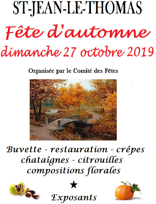 Le 27/10/2019, fête d'automne à St Jean le Thomas Le 27/10/2019, fête d'automne à St Jean le Thomas