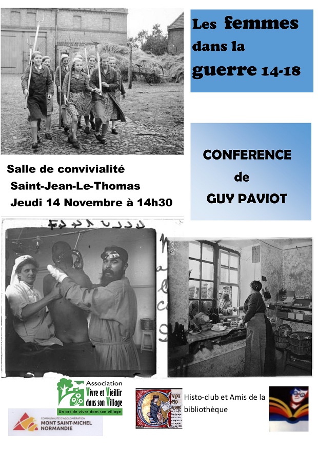 Le 14/11/2019, 14h30 : Les Femmes dans la guerre de 14-18 Le 14/11/2019, 14h30 : Les Femmes dans la guerre de 14-18