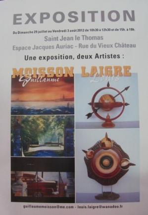 Saint Jean des Arts, 2012 4e exposition : G. MOISSON et L. LAIGRE Saint Jean des Arts, 2012 4e exposition : G. MOISSON et L. LAIGRE