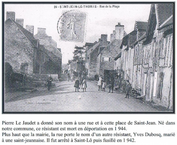 Saint Jean le Thomas, hier et aujourd'hui Saint Jean le Thomas, hier et aujourd'hui