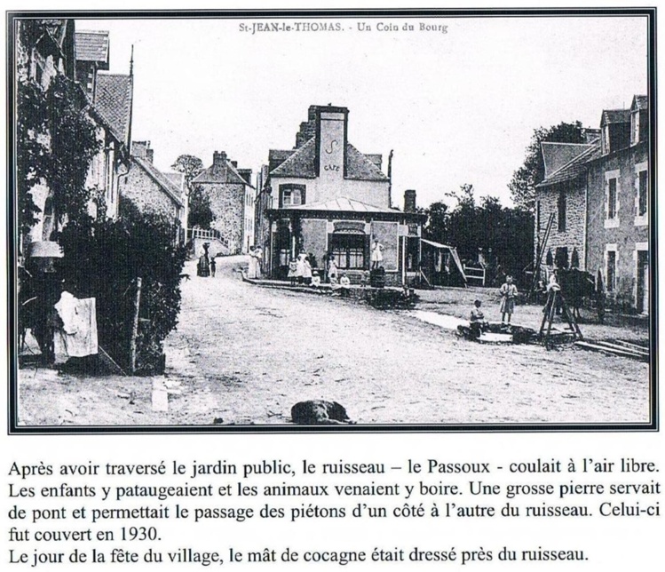 Saint Jean le Thomas, hier et aujourd'hui Saint Jean le Thomas, hier et aujourd'hui