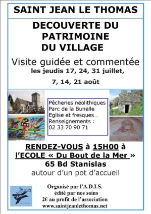 Du 17 juillet au 21 août 2014, les"Visites Patrimoine" du jeudi à Saint Jean le Thomas Du 17 juillet au 21 août 2014, les"Visites Patrimoine" du jeudi à Saint Jean le Thomas
