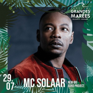 Du 21 au 31/7/2022 : Festival des Grandes Marées  Du 21 au 31/7/2022 : Festival des Grandes Marées