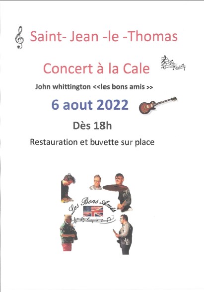 Le 6/8/2022, concert gratuit à St Jean le Thomas Le 6/8/2022, concert gratuit à St Jean le Thomas