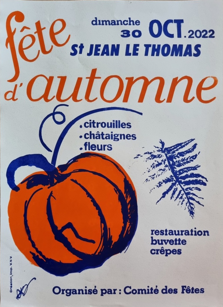 Le 30/10/2022, fête d'automne à St Jean le Thomas Le 30/10/2022, fête d'automne à St Jean le Thomas