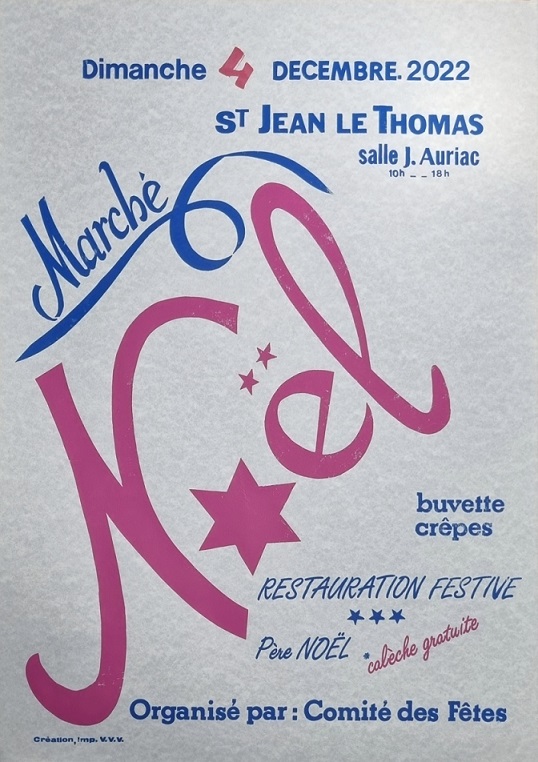 Le 4/12/2022, Marché de Noël à Saint Jean le Thomas Le 4/12/2022, Marché de Noël à Saint Jean le Thomas