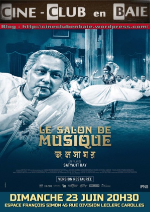 Le 23/6/2024, 20h30, ciné-club : LE SALON DE MUSIQUE Le 23/6/2024, 20h30, ciné-club : LE SALON DE MUSIQUE