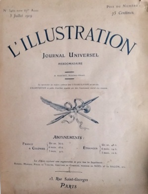 " L'illustration " datée du 3.07.1909 " L'illustration " datée du 3.07.1909