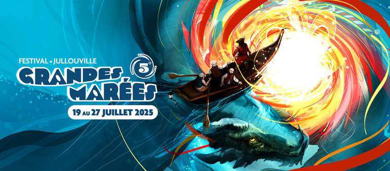 Du 19 au 27/7/2025, Festival des Grandes Marées à Jullouville Du 19 au 27/7/2025, Festival des Grandes Marées à Jullouville