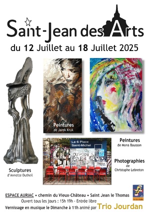 Le 13/7/2025, vernissage en musique avec Saint Jean des Arts Le 13/7/2025, vernissage en musique avec Saint Jean des Arts