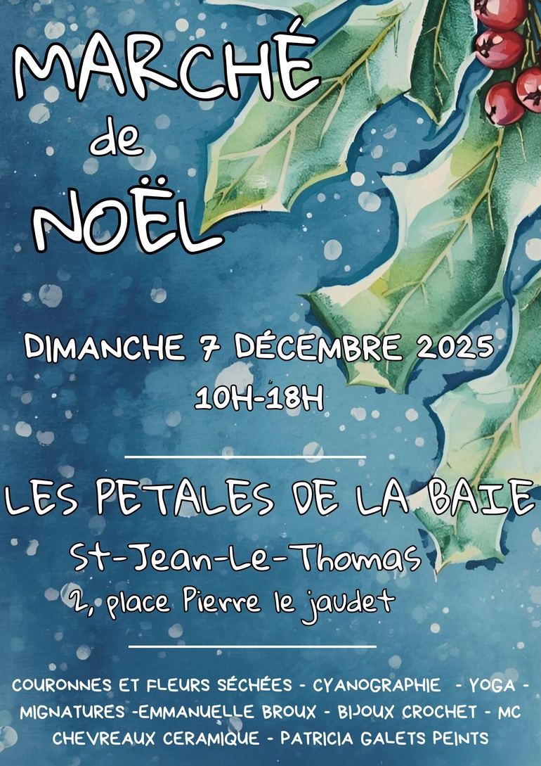 Le 7/12/2025, Marché de Noël à St Jean le Thomas