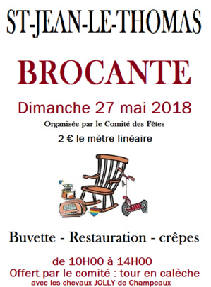 Le 27 mai 2018 : vide greniers à Saint Jean le Thomas
