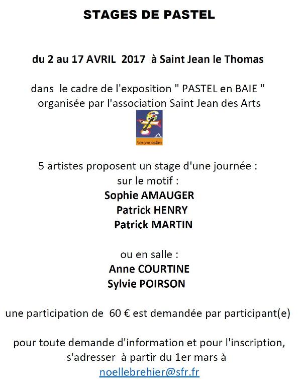 Du 2 au 17 avril 2017, exposition "Pastel en Baiel" avec Saint Jean des Arts