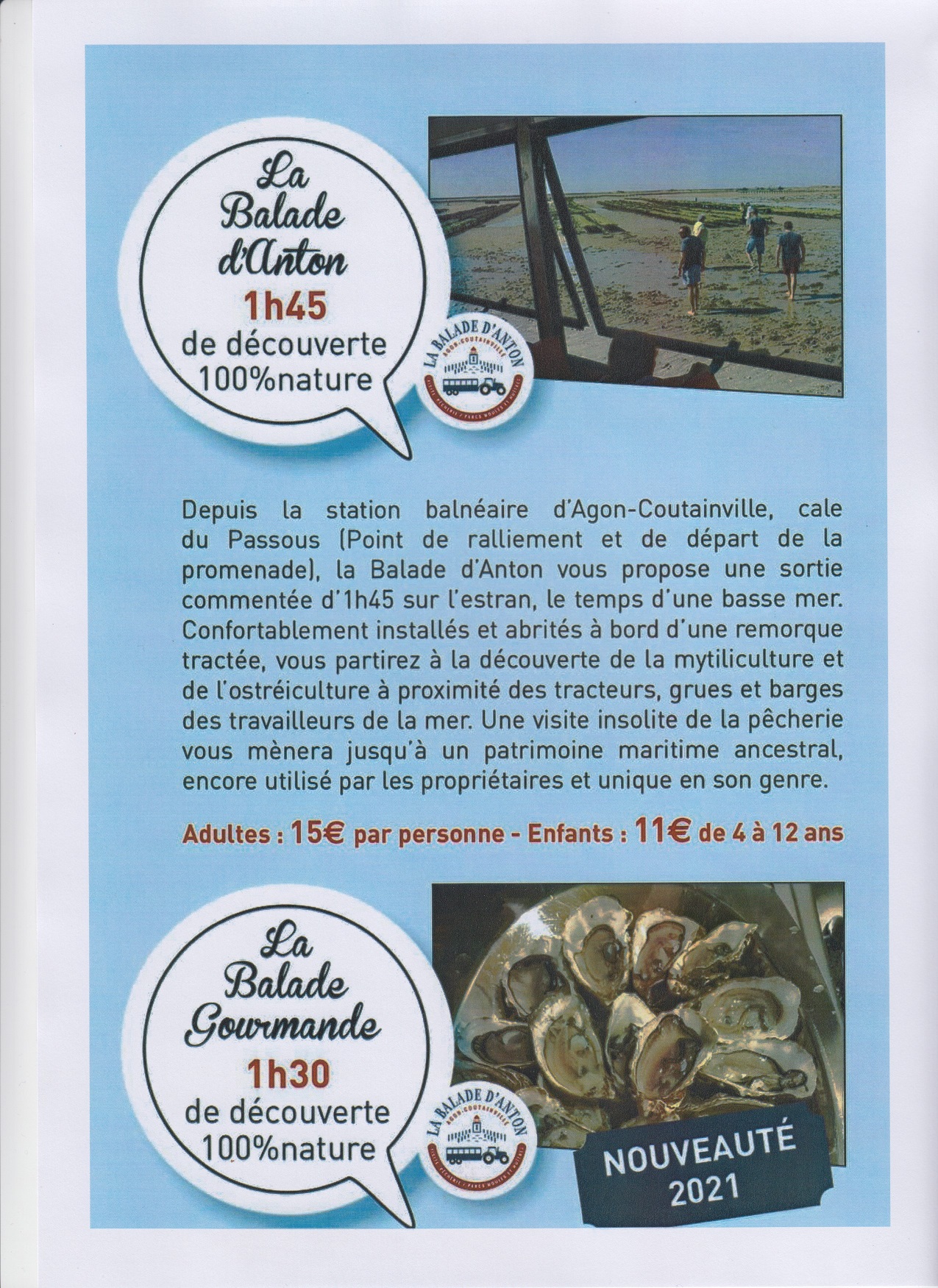 A partir du 10/4/2021, "La Balade d'Anton" moulières et pêcherie A partir du 10/4/2021, "La Balade d'Anton" moulières et pêcherie