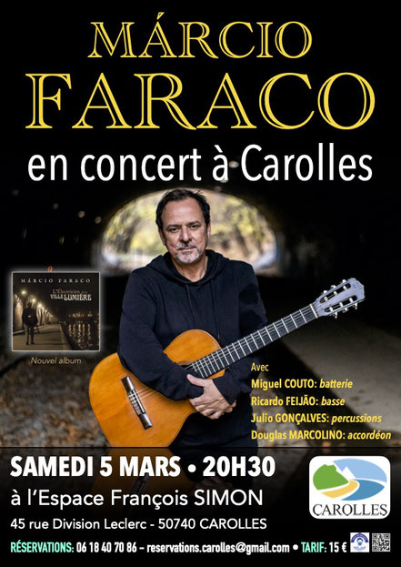 Le 5/3/2022, concert à Carolles : Márcio Faraco