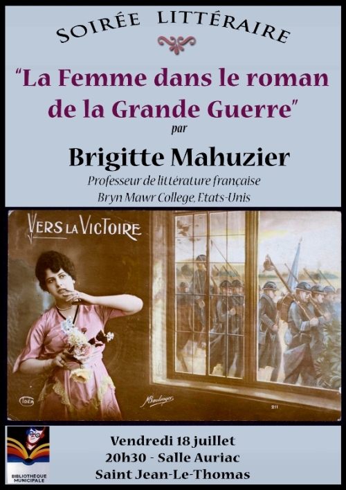 La Femme dans le roman de la Grande Guerre : texte de la conférence La Femme dans le roman de la Grande Guerre : texte de la conférence