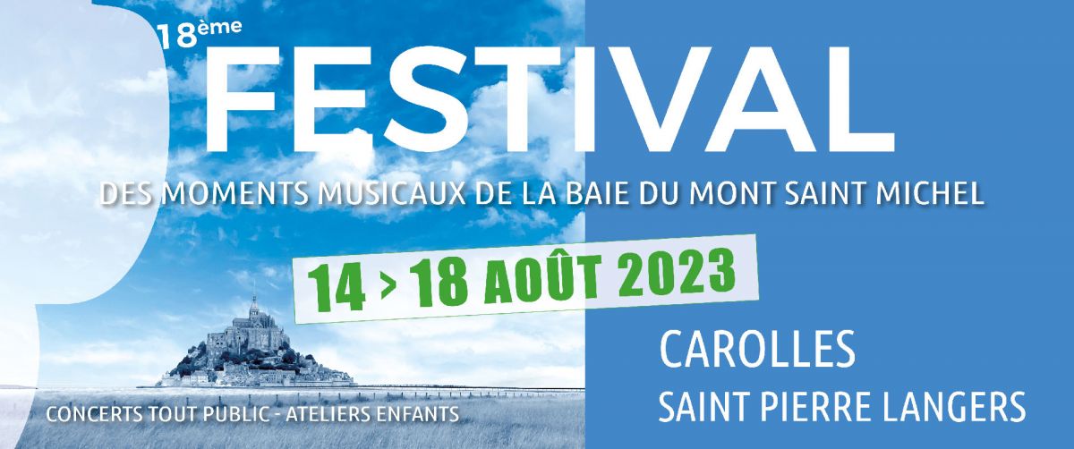 Du 14 au 18/8/2023, festival des Moments Musicaux