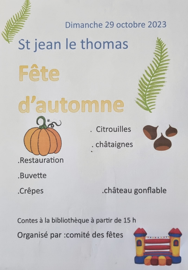 La fête d'automne à Saint Jean le Thomas