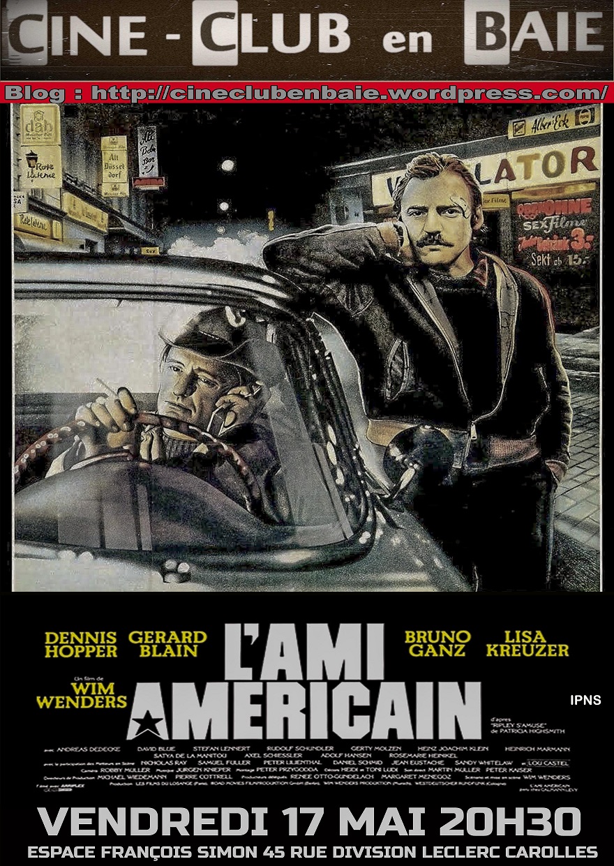 Le 17/5/2024, 20h30, Ciné-club, L'AMI AMERICAIN