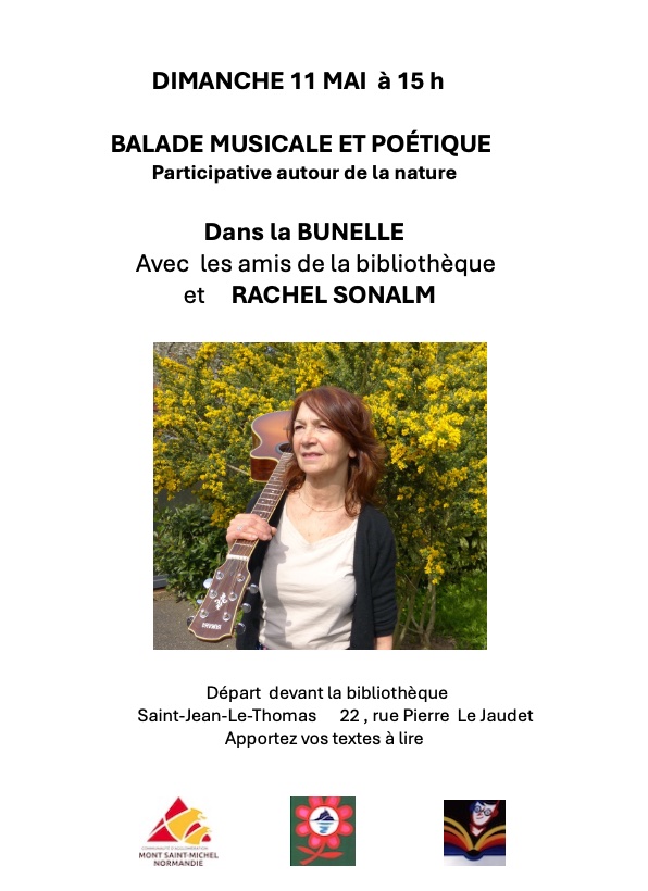 Le 11/5/2015, 15h, balade musicale et poétique