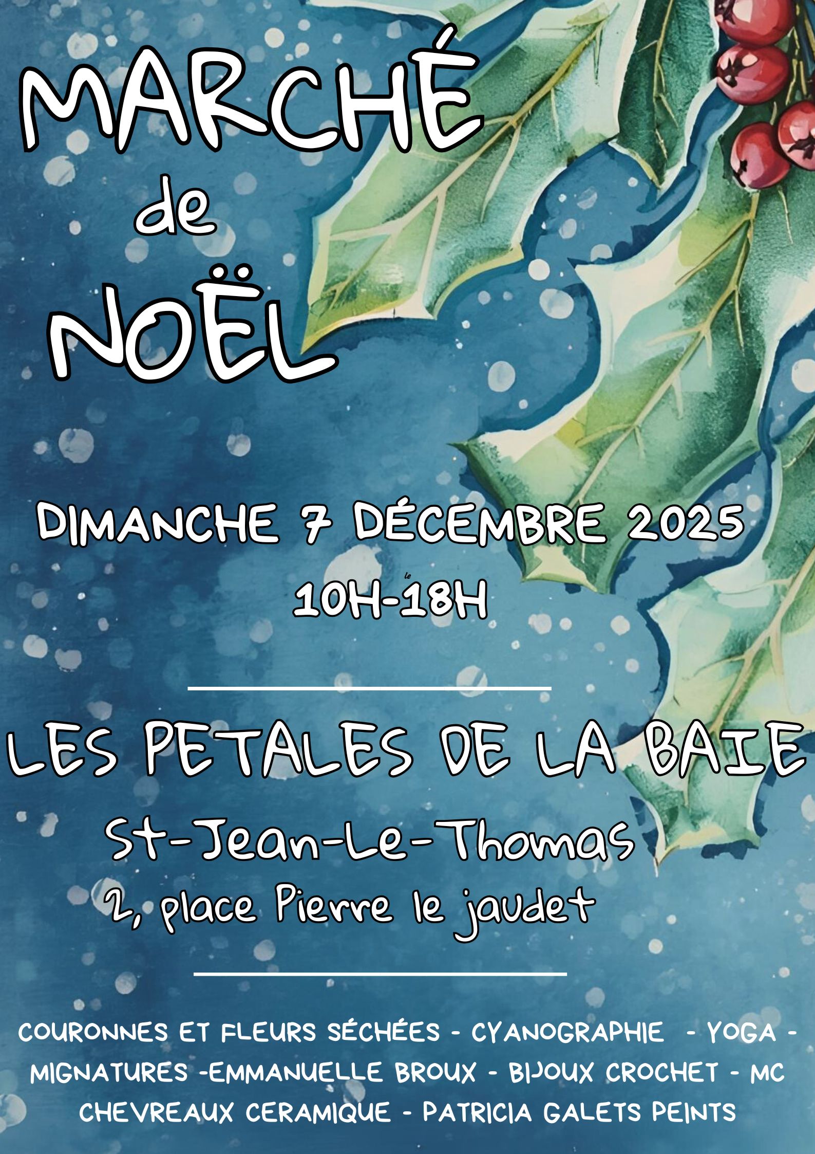 Le 7/12/2025, Marché de Noël à St Jean le Thomas