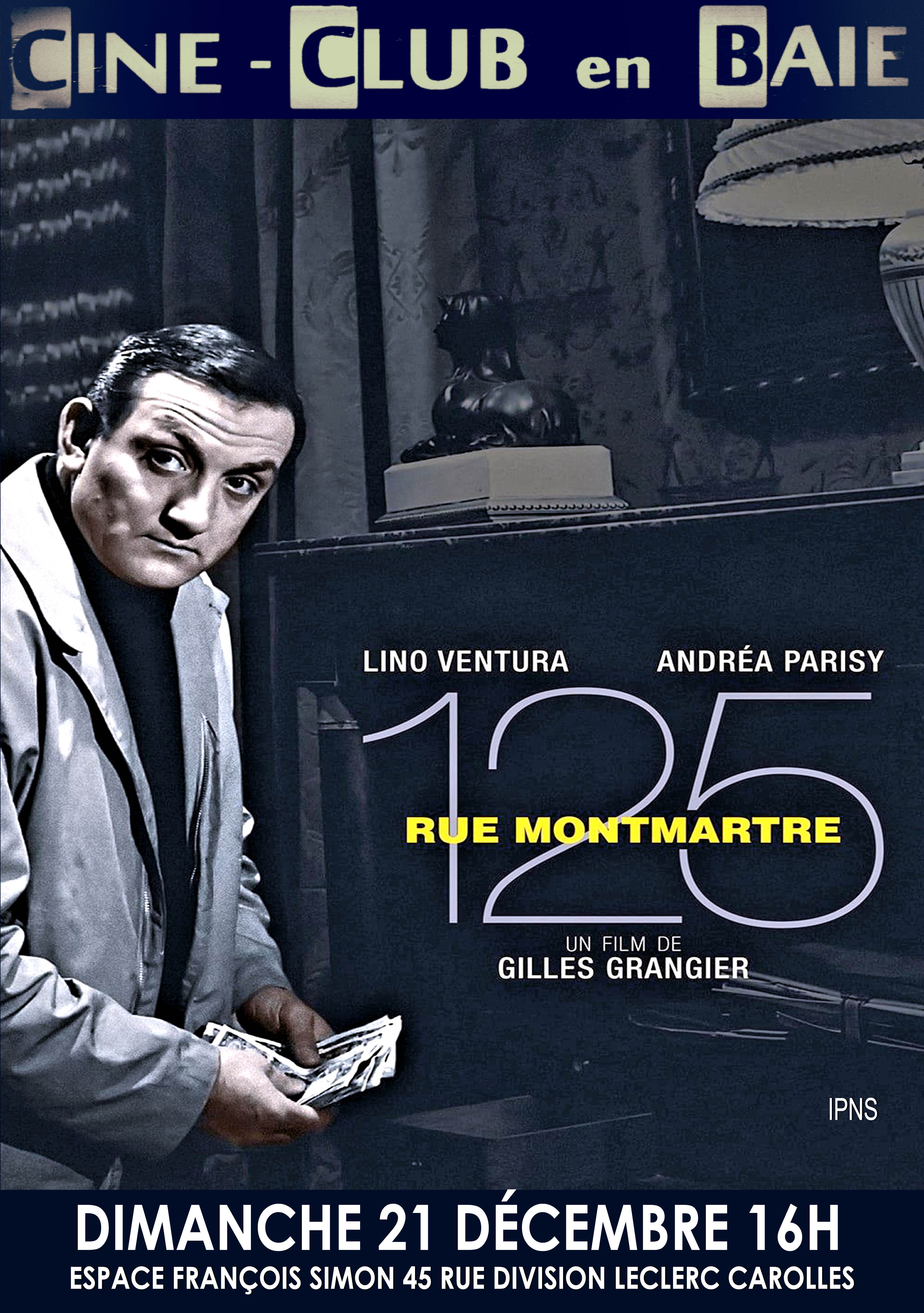 Le 21/12/2025, 16h, ciné-club à Carolles : "125 rue Montmartre"