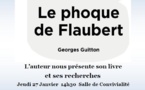 Le 27/1/2022, 14h30 : LE PHOQUE DE FLAUBERT