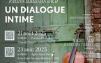 Les 21 et 23/8/2025, concerts : "Un dialogue Intime"