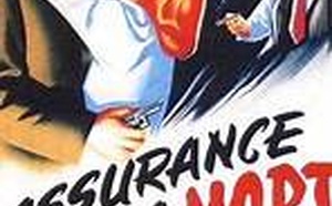 Le 22/5/2026, cinéclub, 20h30 : Assurance sur la Mort